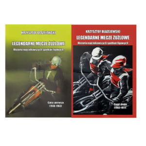 LEGENDARNE MECZE ŻUŻLOWE (komplet: cz. 1 i 2)