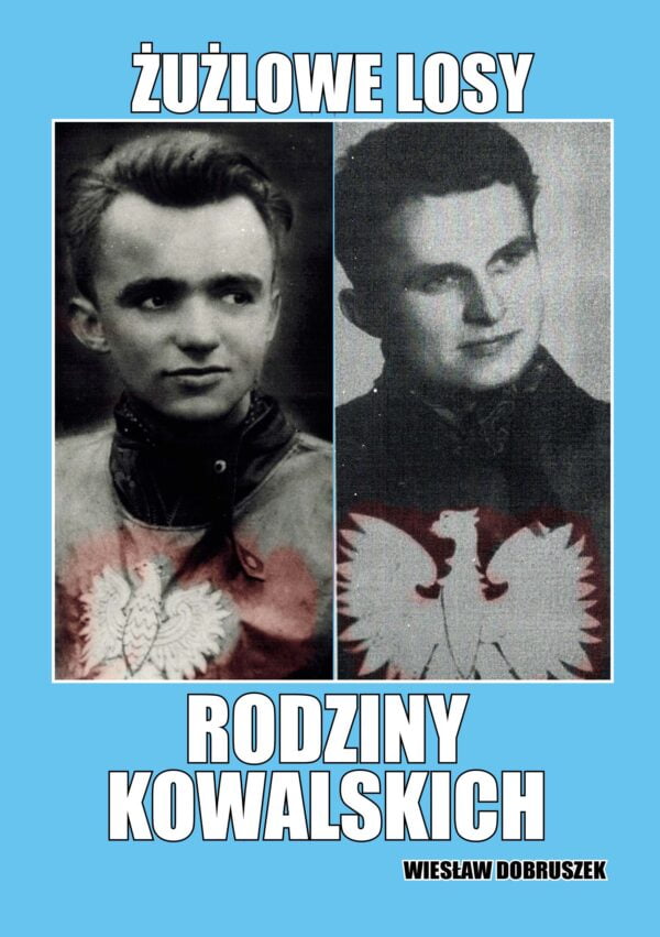 ŻUŻLOWE LOSY RODZINY KOWALSKICH
